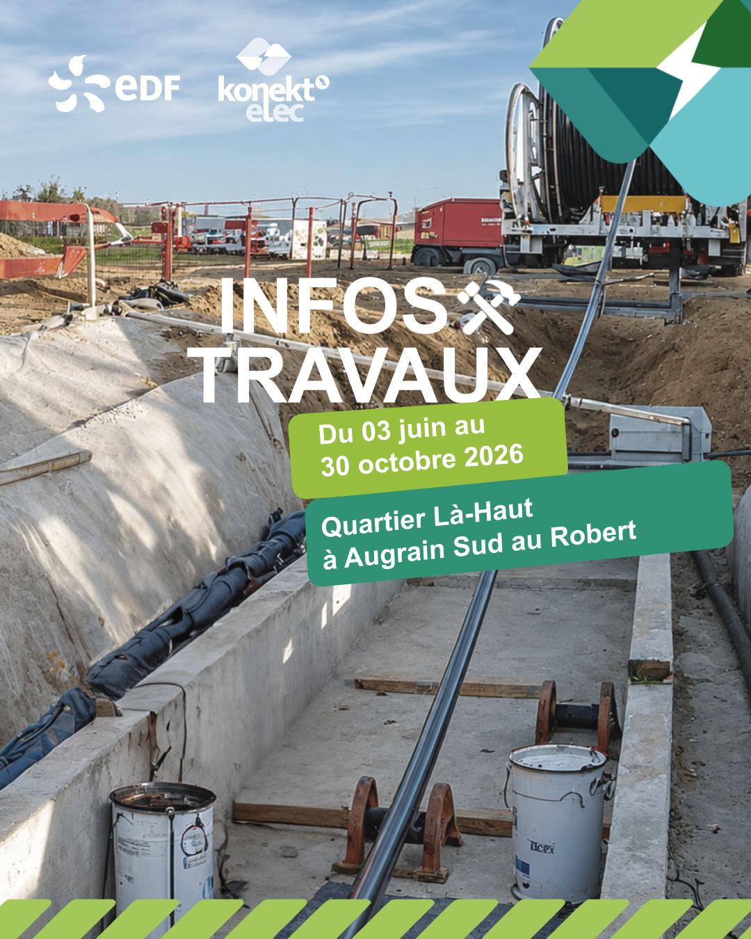 Information Travaux - Quartier Là-Haut à Augrain Sud au Robert